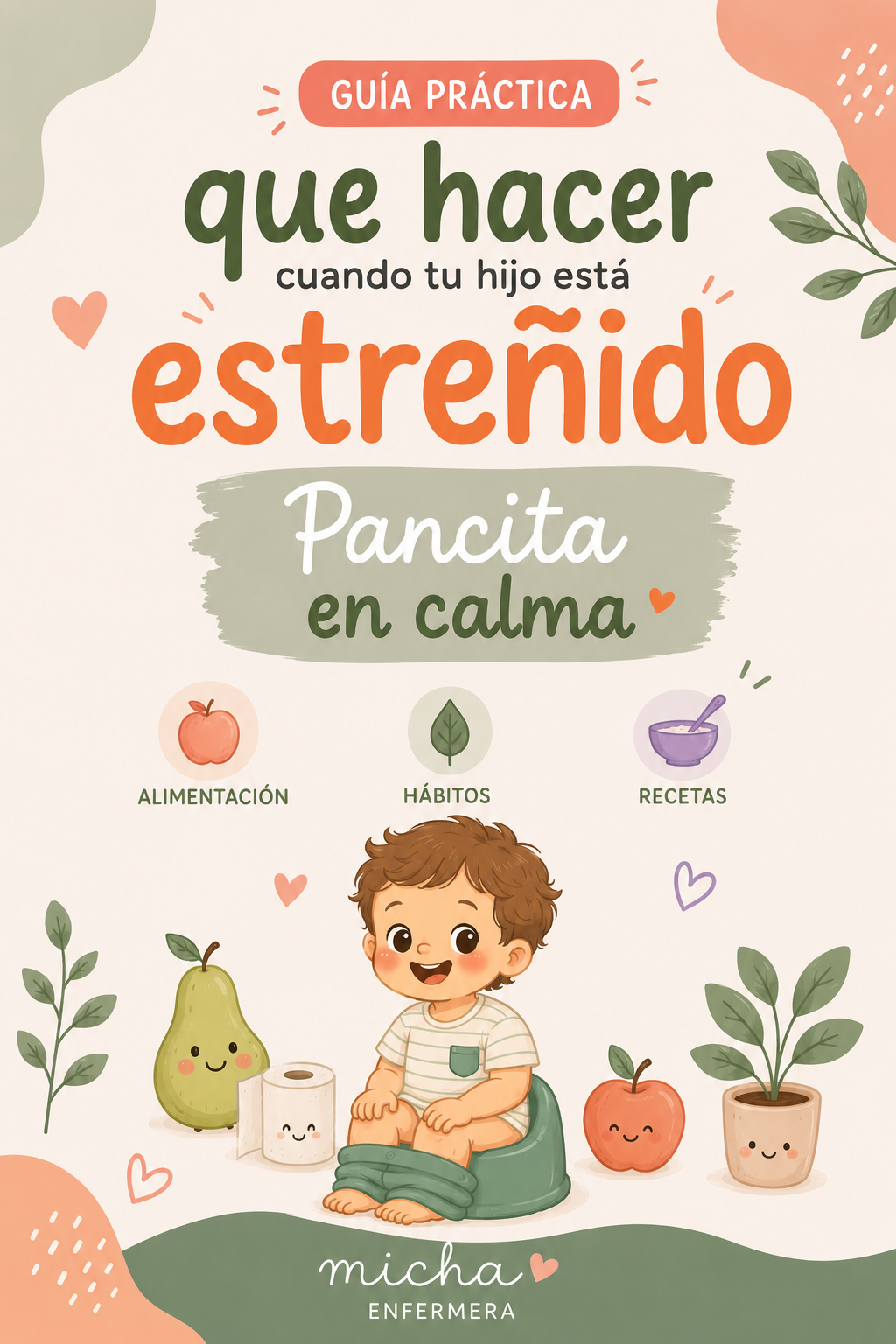 ¿Qué hacer cuando tu hijo está estreñido?